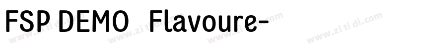 FSP DEMO   Flavoure字体转换